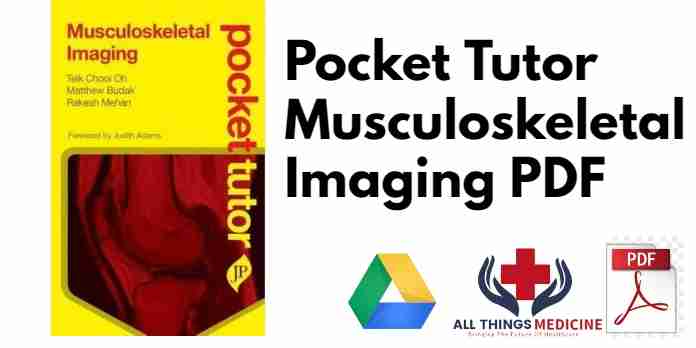 Pocket Tutor Musculoskeletal Imaging PDF