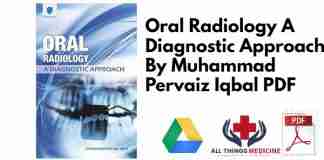 Oral Radiology A Diagnostic Approach By Muhammad Pervaiz Iqbal PDF