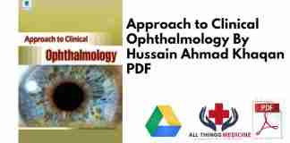 Approach to Clinical Ophthalmology By Hussain Ahmad Khaqan PDF