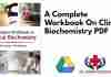 A Complete Workbook On Clinical Biochemistry PDF