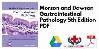 Morson and Dawson Gastrointestinal Pathology 5th Edition PDF