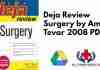 Deja Review Surgery by Amit Tevar 2008 PDF