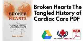 Broken Hearts The Tangled History of Cardiac Care PDF