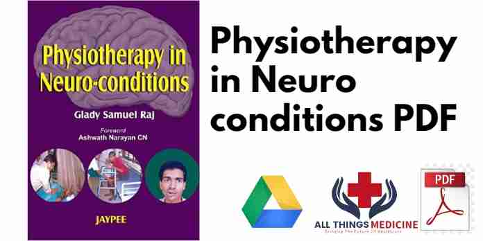 Physiotherapy in Neuro conditions PDF