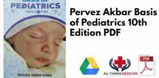 Pervez Akbar Basis of Pediatrics 10th Edition PDF
