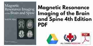 Magnetic Resonance Imaging of the Brain and Spine 4th Edition PDF