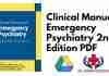 Clinical Manual of Emergency Psychiatry 2nd Edition PDF