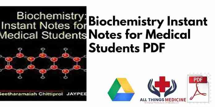 Biochemistry Instant Notes for Medical Students PDF
