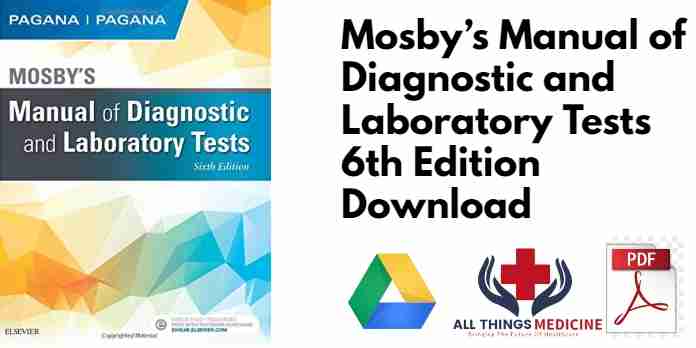 Mosby’s Manual of Diagnostic and Laboratory Tests 6th Edition Pdf