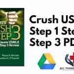 Crush USMLE Step 1 Step 2 & Step 3 PDF