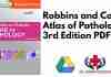Robbins and Cotran Atlas of Pathology 3rd Edition PDF