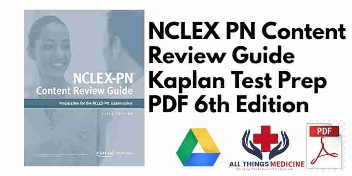 NCLEX PN Content Review Guide Kaplan Test Prep PDF 6th Edition