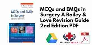 MCQs and EMQs in Surgery A Bailey & Love Revision Guide 2nd Edition PDF