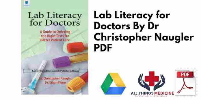 Lab Literacy for Doctors By Dr Christopher Naugler PDF