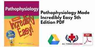 Pathophysiology Made Incredibly Easy 5th Edition PDF