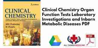 Clinical Chemistry Organ Function Tests Laboratory Investigations and Inborn Metabolic Diseases PDF