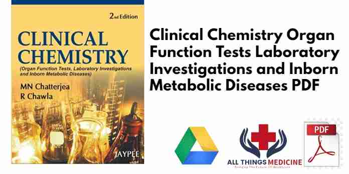 Clinical Chemistry Organ Function Tests Laboratory Investigations and Inborn Metabolic Diseases PDF