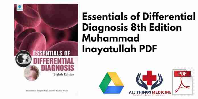 Essentials of Differential Diagnosis 8th Edition Muhammad Inayatullah PDF