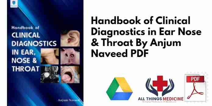 Handbook of Clinical Diagnostics in Ear Nose & Throat By Anjum Naveed PDF