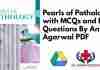 Pearls of Pathology with MCQs and Essay Questions By Anshoo Agarwal PDF