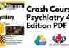 Crash Course Psychiatry 4th Edition PDF