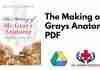 The Making of Mr Grays Anatomy PDF