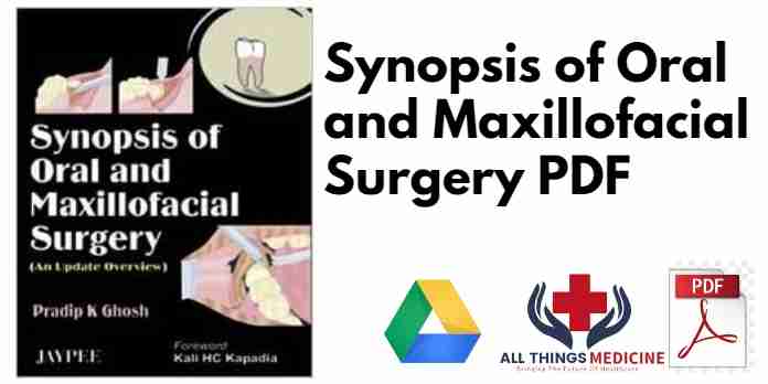 Synopsis of Oral and Maxillofacial Surgery PDF