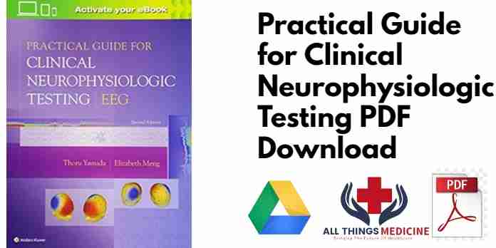 Practical Guide for Clinical Neurophysiologic Testing PDF