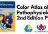 Color Atlas of Pathophysiology 2nd Edition PDF