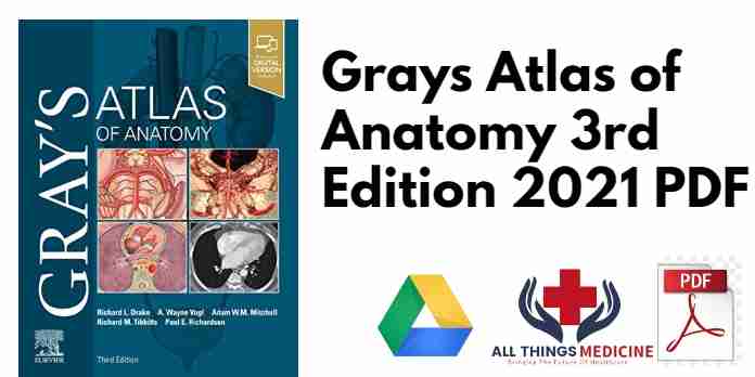 Grays Atlas of Anatomy 3rd Edition 2021 PDF