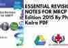 ESSENTIAL REVISION NOTES FOR MRCP 4th Edition 2015 By Philip A Kalra PDF