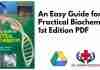 An Easy Guide for Practical Biochemistry 1st Edition PDF