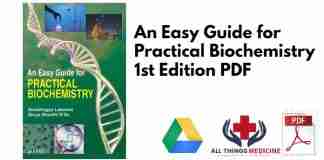 An Easy Guide for Practical Biochemistry 1st Edition PDF