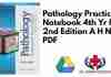 Pathology Practical Notebook 4th Yr MBBS 2nd Edition A H Nagi PDF