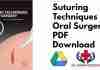 Suturing Techniques in Oral Surgery PDF