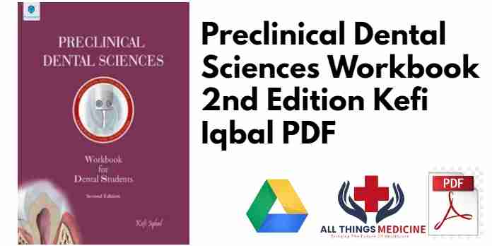 Preclinical Dental Sciences Workbook 2nd Edition Kefi Iqbal PDF