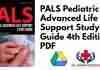PALS Pediatric Advanced Life Support Study Guide 4th Edition PDF