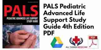 PALS Pediatric Advanced Life Support Study Guide 4th Edition PDF