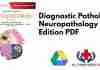 Diagnostic Pathology Neuropathology 2nd Edition PDF