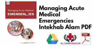 Managing Acute Medical Emergencies Intekhab Alam PDF