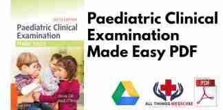 Paediatric Clinical Examination Made Easy PDF