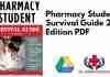 Pharmacy Student Survival Guide 2nd Edition PDF