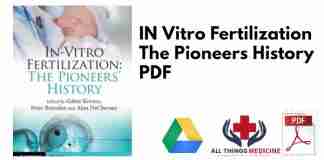 IN Vitro Fertilization The Pioneers History PDF