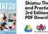 Shiatsu Theory and Practice 3rd Edition PDF