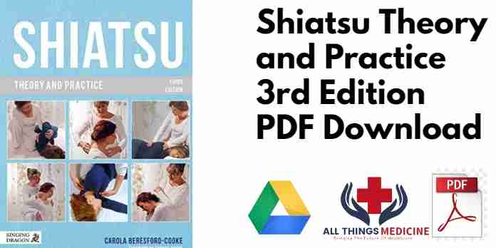 Shiatsu Theory and Practice 3rd Edition PDF