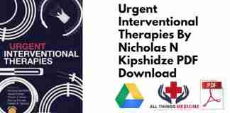 Urgent Interventional Therapies By Nicholas N Kipshidze PDF