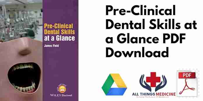 Pre-Clinical Dental Skills at a Glance PDF