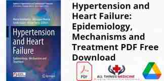Hypertension and Heart Failure: Epidemiology, Mechanisms and Treatment PDF