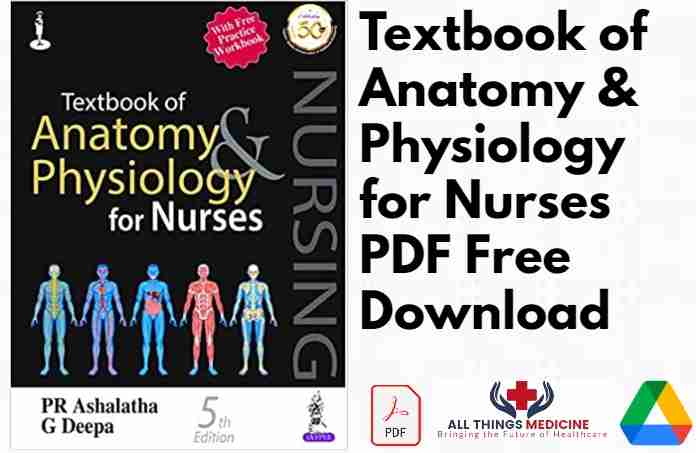 Textbook of Anatomy & Physiology for Nurses PDF