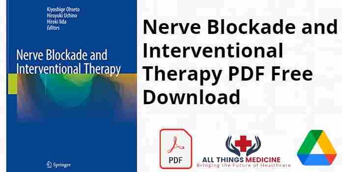 Nerve Blockade and Interventional Therapy PDF